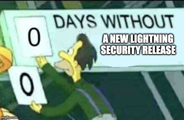 0 days without a Lightning security release